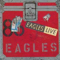 The Eagles : Eagles Live